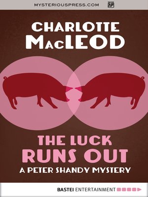 cover image of The Luck Runs Out